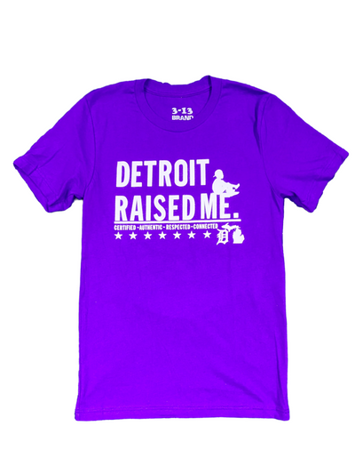 313 Detroit Raised Me Tee